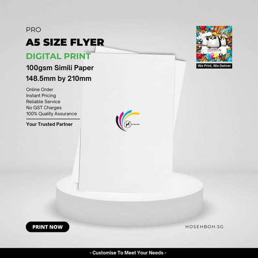 Print Digital A5 Size Flyers Singapore - HoSehBoh.sg
