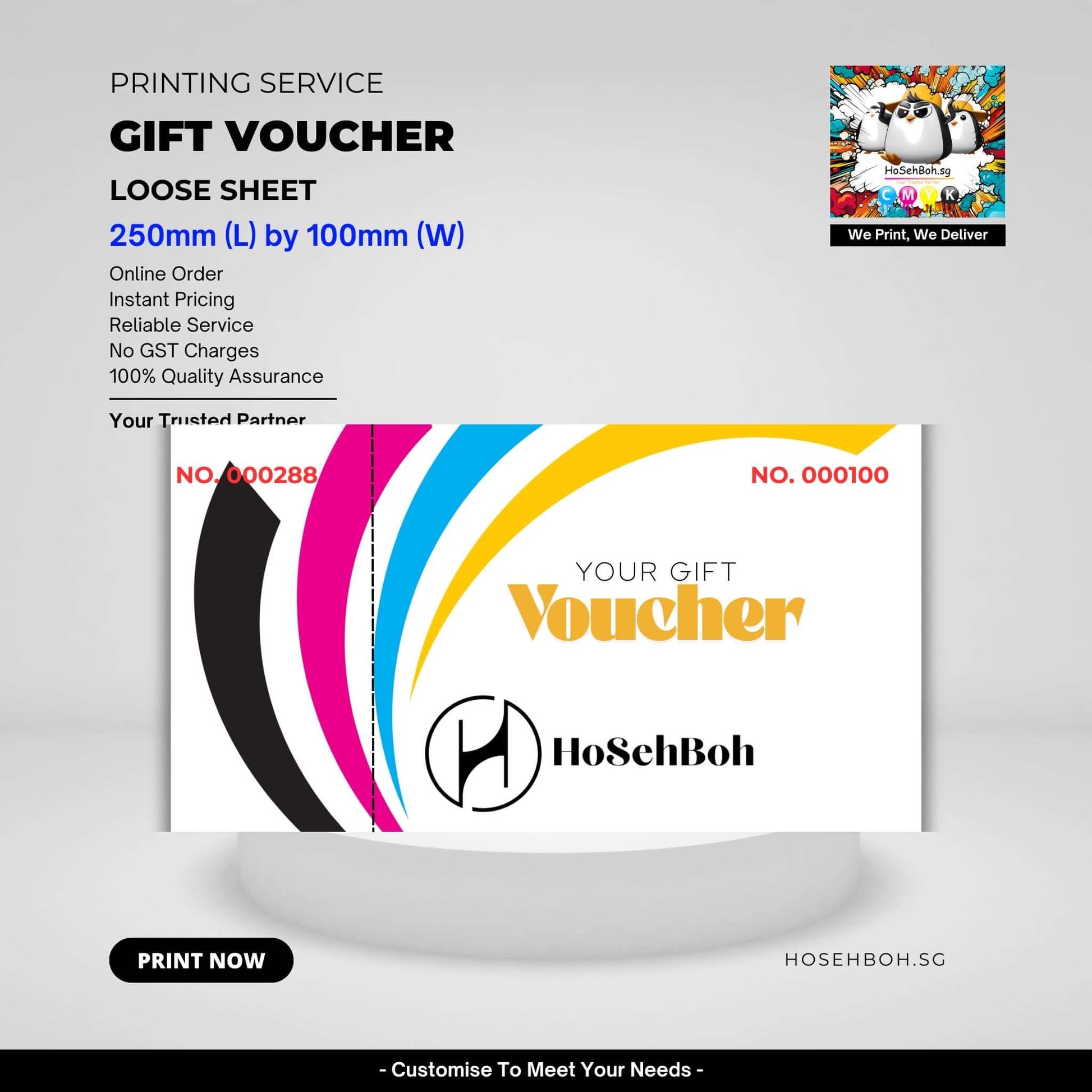 Gift voucher printing service by Ho Seh Boh Group in Singapore. Customizable, reliable, and instant pricing. 250x100mm size.