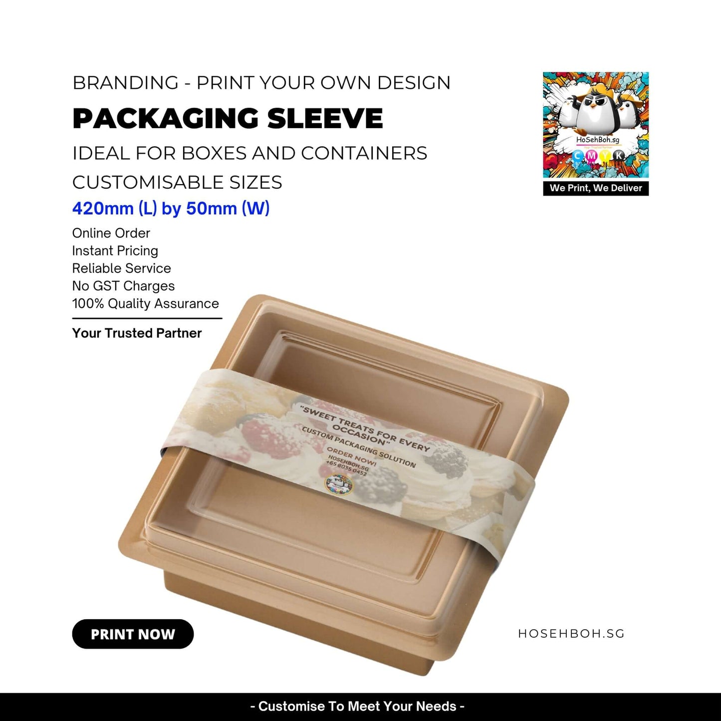 Packaging sleeve printing for boxes and containers, customizable sizes, reliable service and instant pricing.