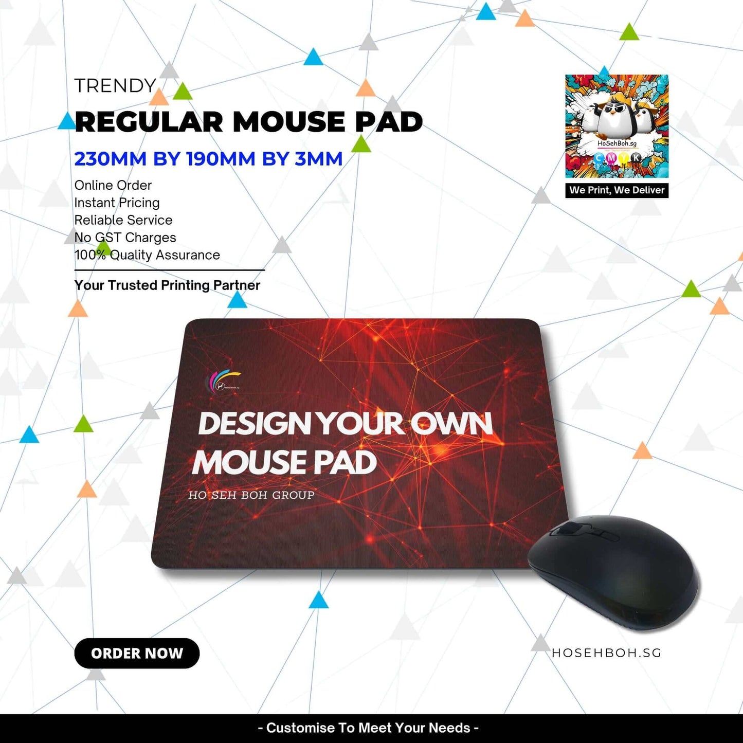 Trendy regular mouse pad 230mm x 190mm. Design your own at HoSehBoh.sg for online orders and reliable service.