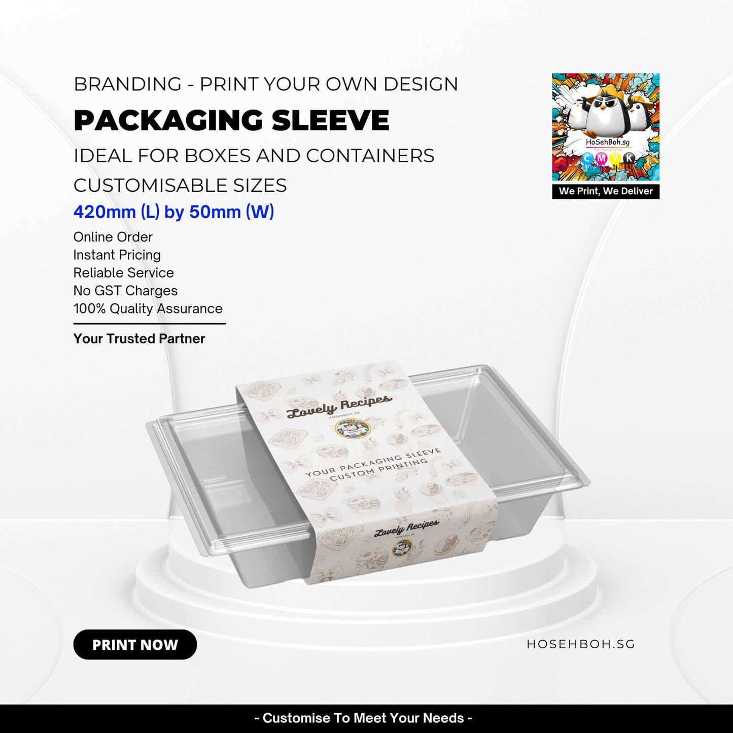 Packaging sleeve printing for customizable boxes and containers with personalized design and instant pricing.