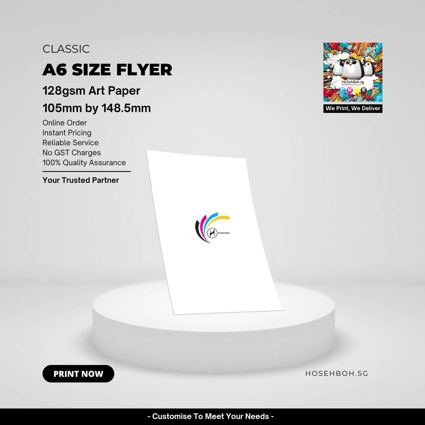A6 size flyer printed on 128gsm art paper, ideal for promotions and events. Instant pricing and reliable service in Singapore.