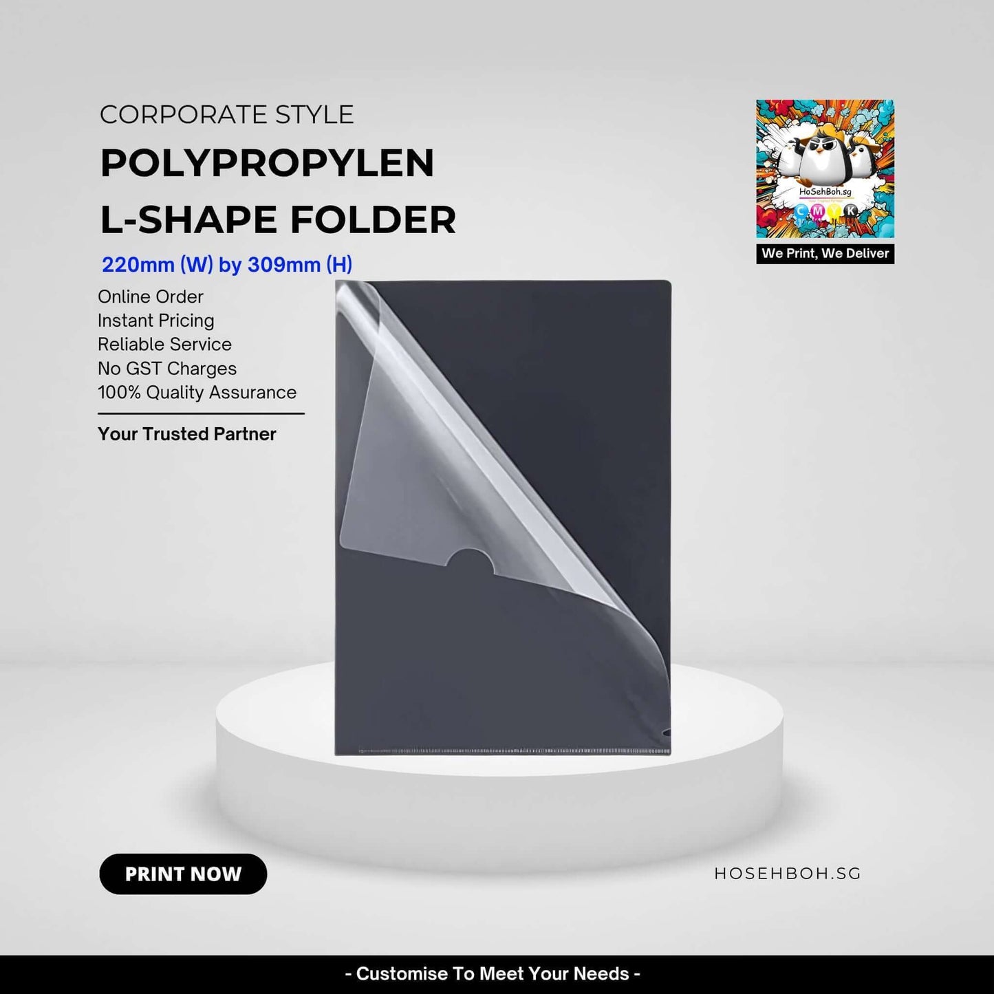 Print Customise Polypropylen L-Shape Folder Singapore - HoSehBoh.sg