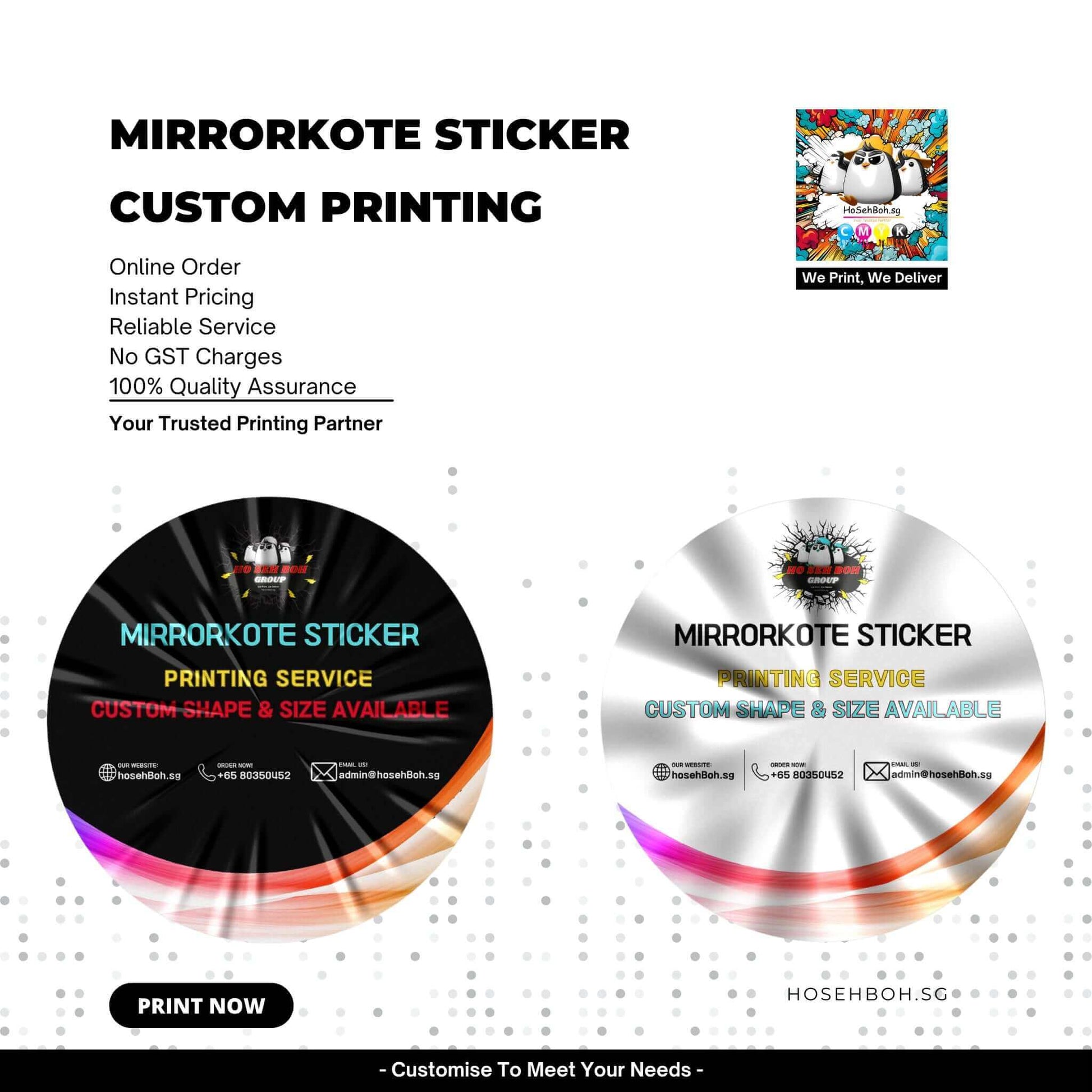 MirrorKote sticker custom printing service with instant pricing and quality assurance for unique shapes and sizes.