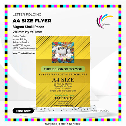 A4 size flyer with letter folding details, printed on 80gsm simili paper, offered by Ho Seh Boh for Singapore.