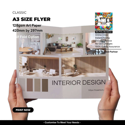 A3 size flyer showcasing interior design, printed on 128gsm art paper with half fold option, available in Singapore.