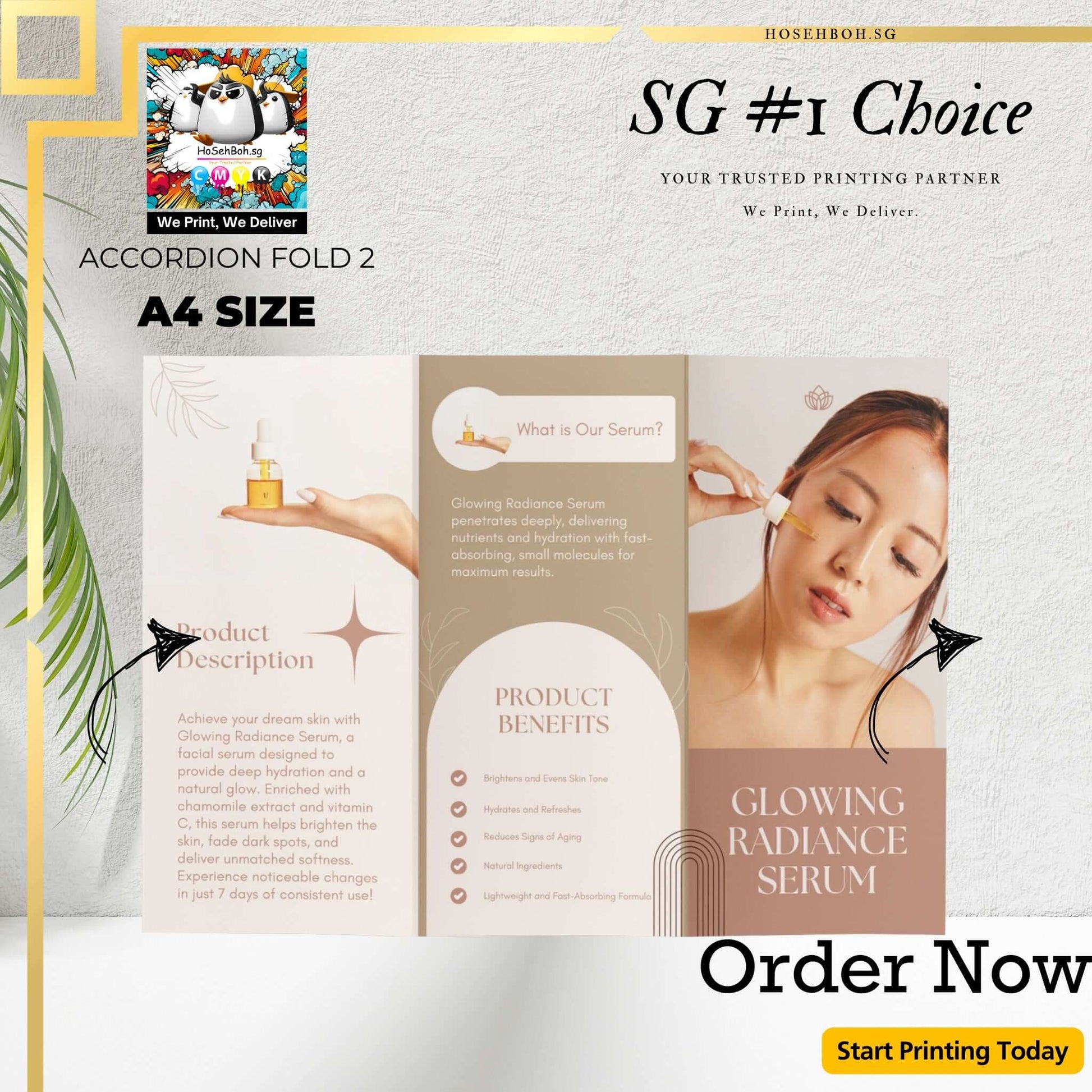 A4 size brochure with accordion fold showcasing Glowing Radiance Serum product details and benefits, printed by Ho Seh Boh Group.