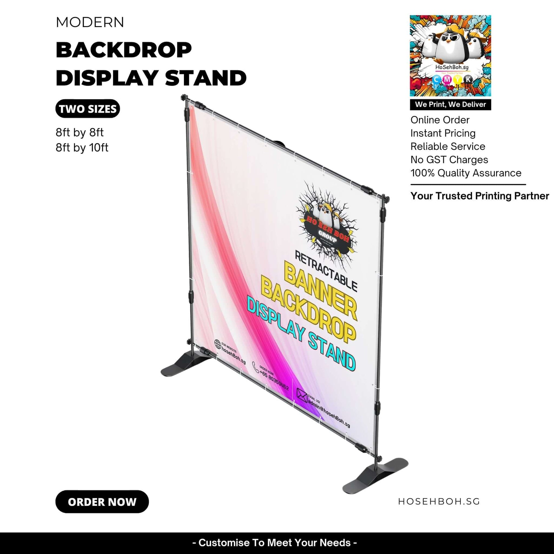 Modern retractable backdrop display stand available in two sizes for events by hosehBoh.sg, your trusted printing partner.