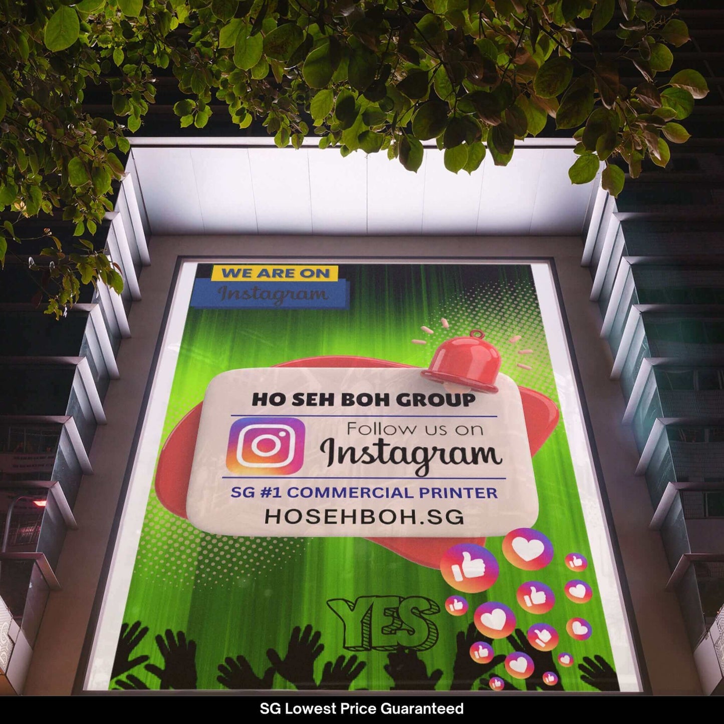 Billboard for Ho Seh Boh Group, SG's #1 commercial printer, promoting Instagram presence and lowest price guarantee.
