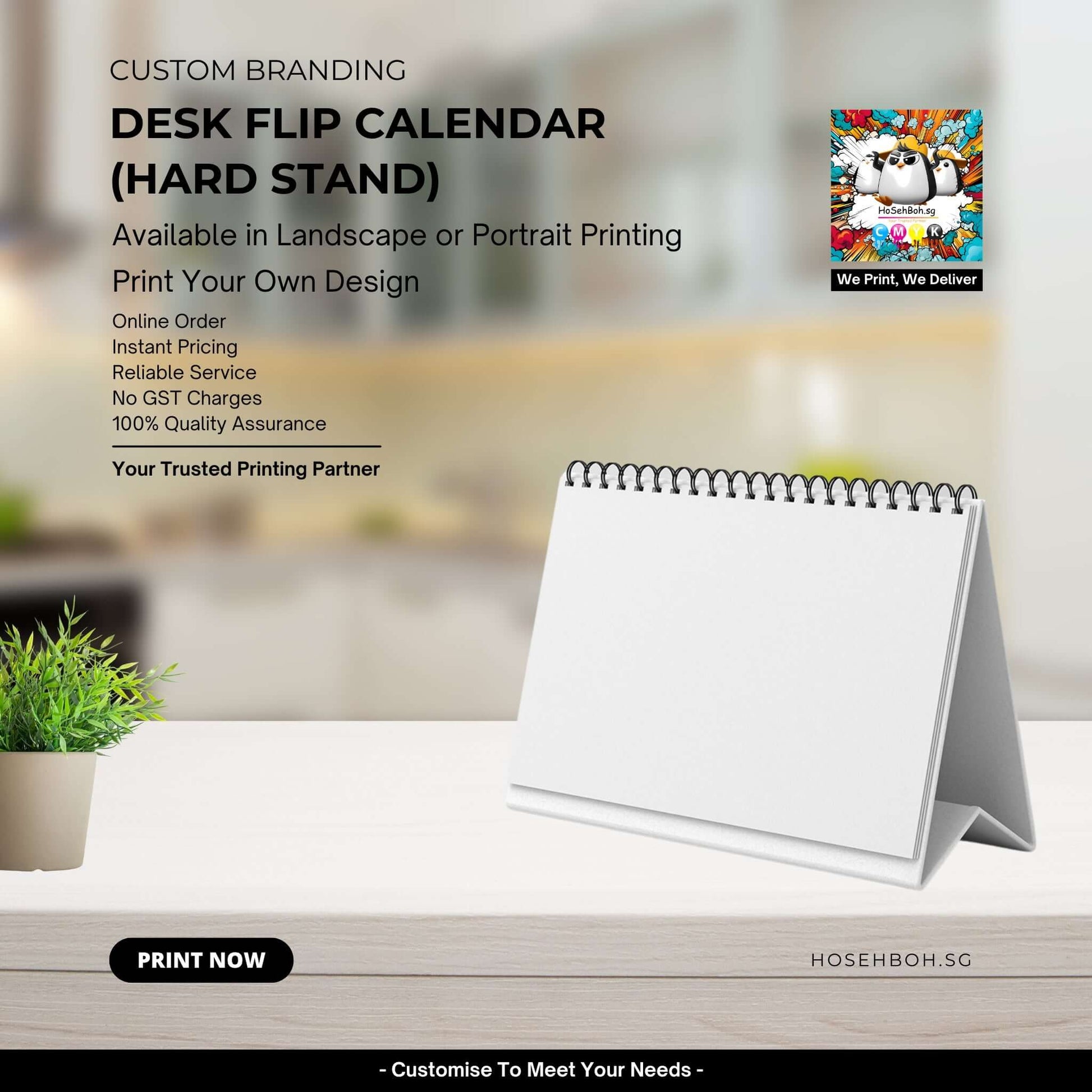 Custom desk flip calendar by Ho Seh Boh Group, available in landscape or portrait printing. Print your own design.