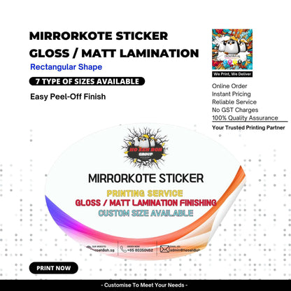 Mirrorkote Sticker with gloss/matt lamination, rectangular shape, and customizable sizes for branding.