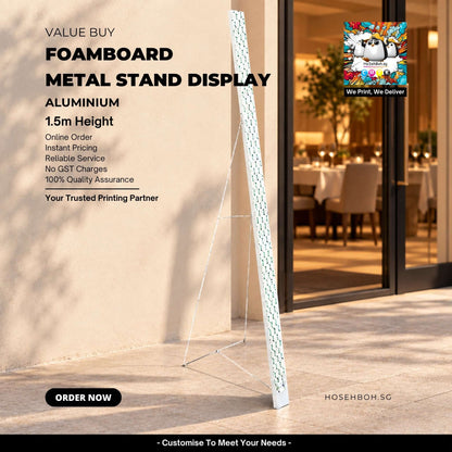 Foamboard Metal Stand for display, 1.5m height, sturdy and reusable for events in Singapore.