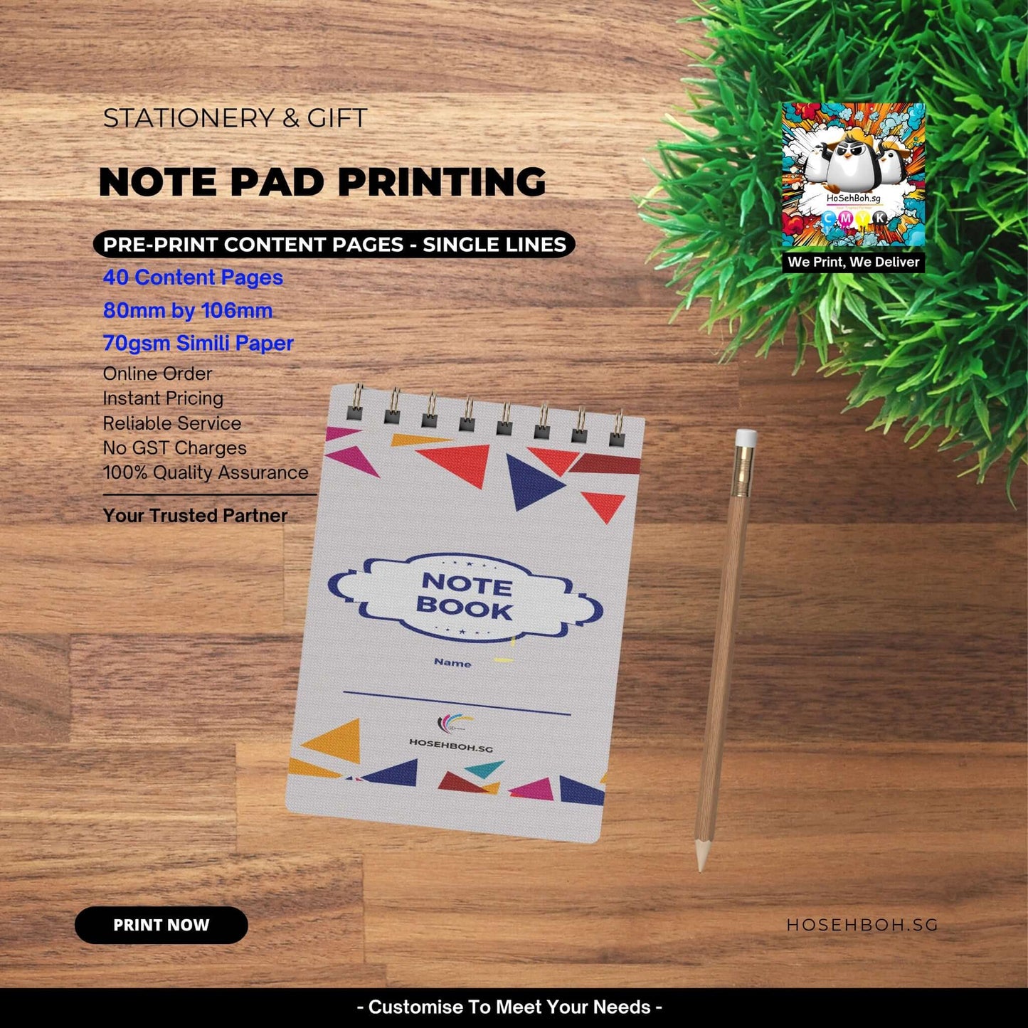 Customisable notepad with pre-printed pages, ideal for bulk order printing in Singapore by Ho Seh Boh Group.
