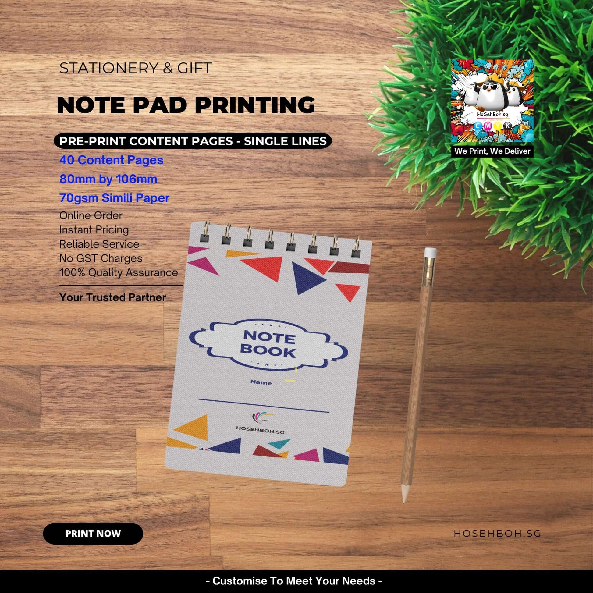 Customisable notepad with pre-printed pages, ideal for bulk order printing in Singapore by Ho Seh Boh Group.