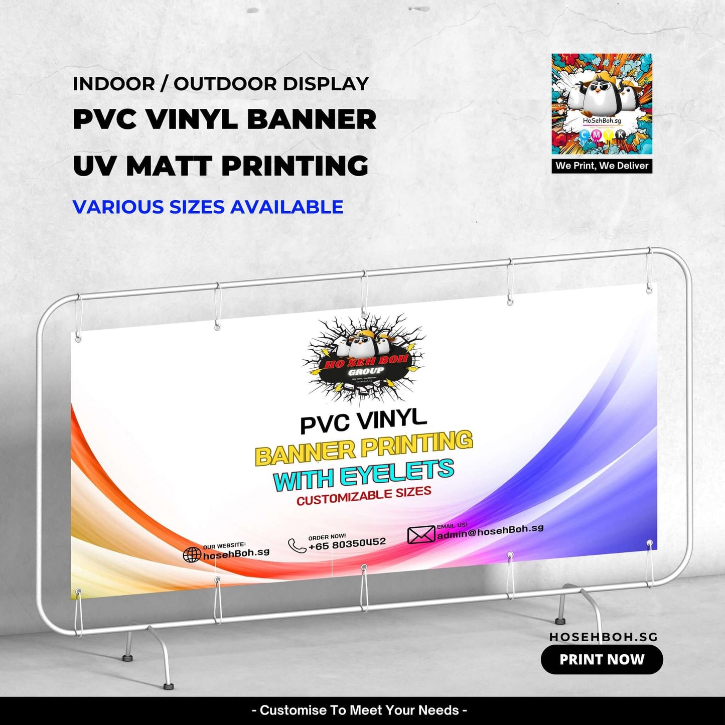PVC vinyl banner printing service by hosehBoh.sg, customizable sizes, suitable for indoor/outdoor display.