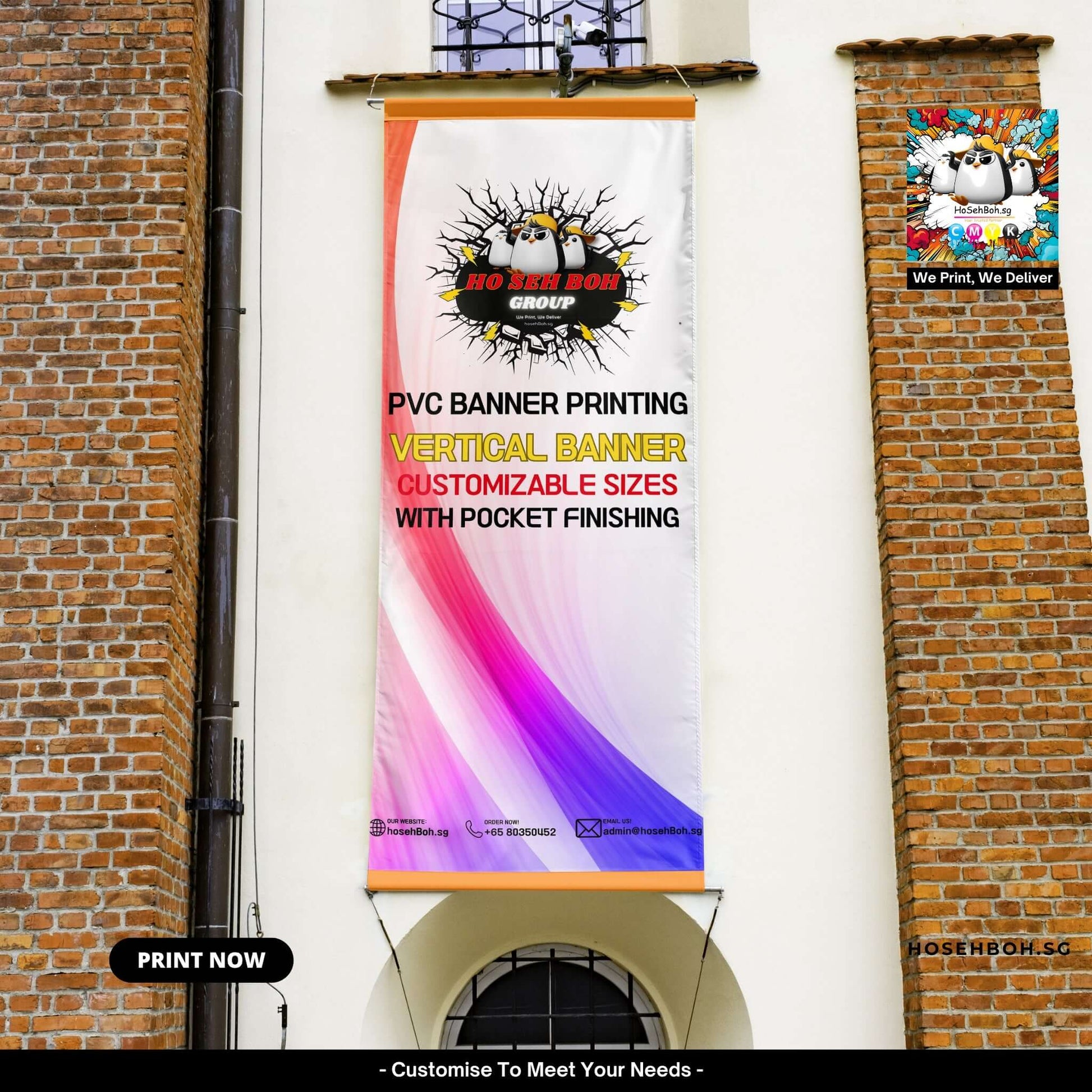 Vertical PVC banner advertising customizable sizes and pocket finishing by hosehBoh.sg for printing service in Singapore.