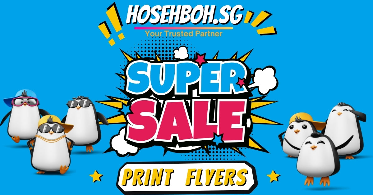 Cheapest Flyers Printing Service Singapore - HoSehBoh.gg