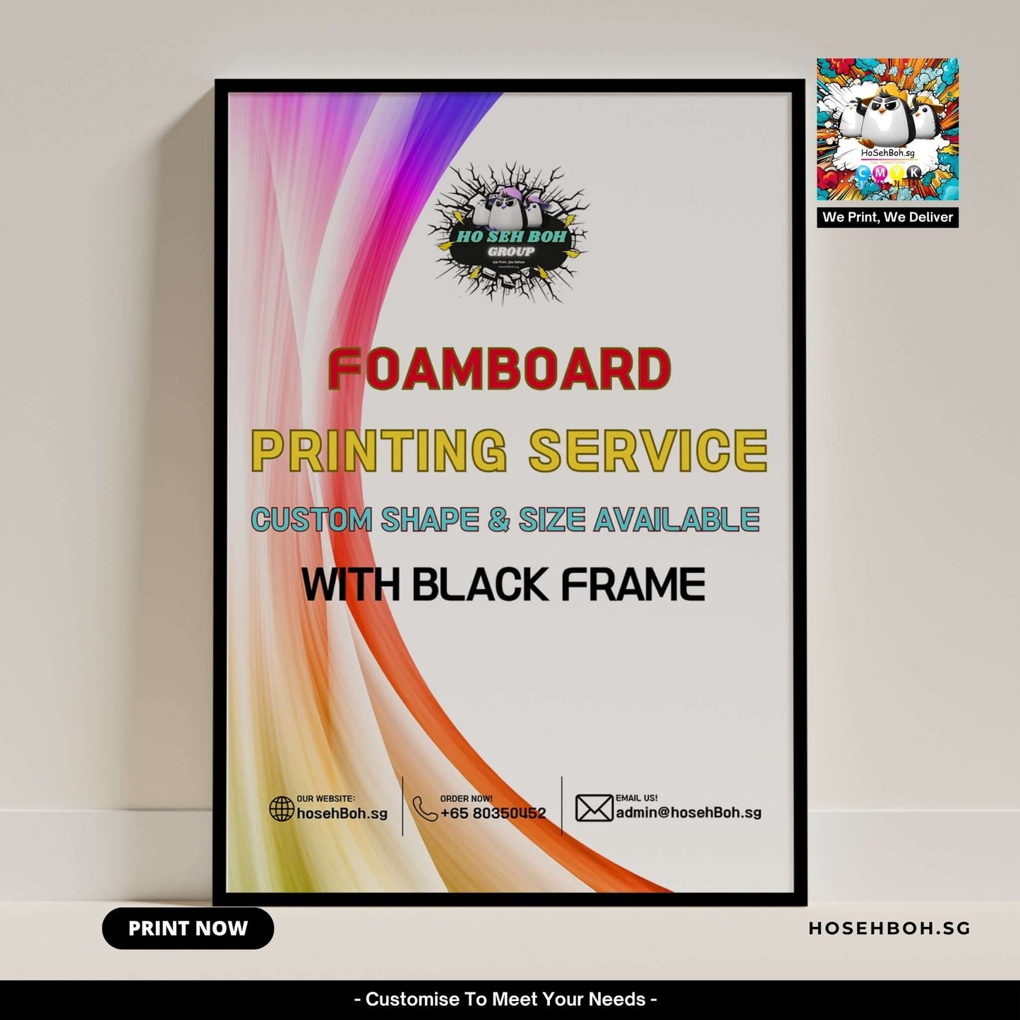 Foamboard printing service advertisement in Singapore, featuring custom shapes and sizes with a black frame.
