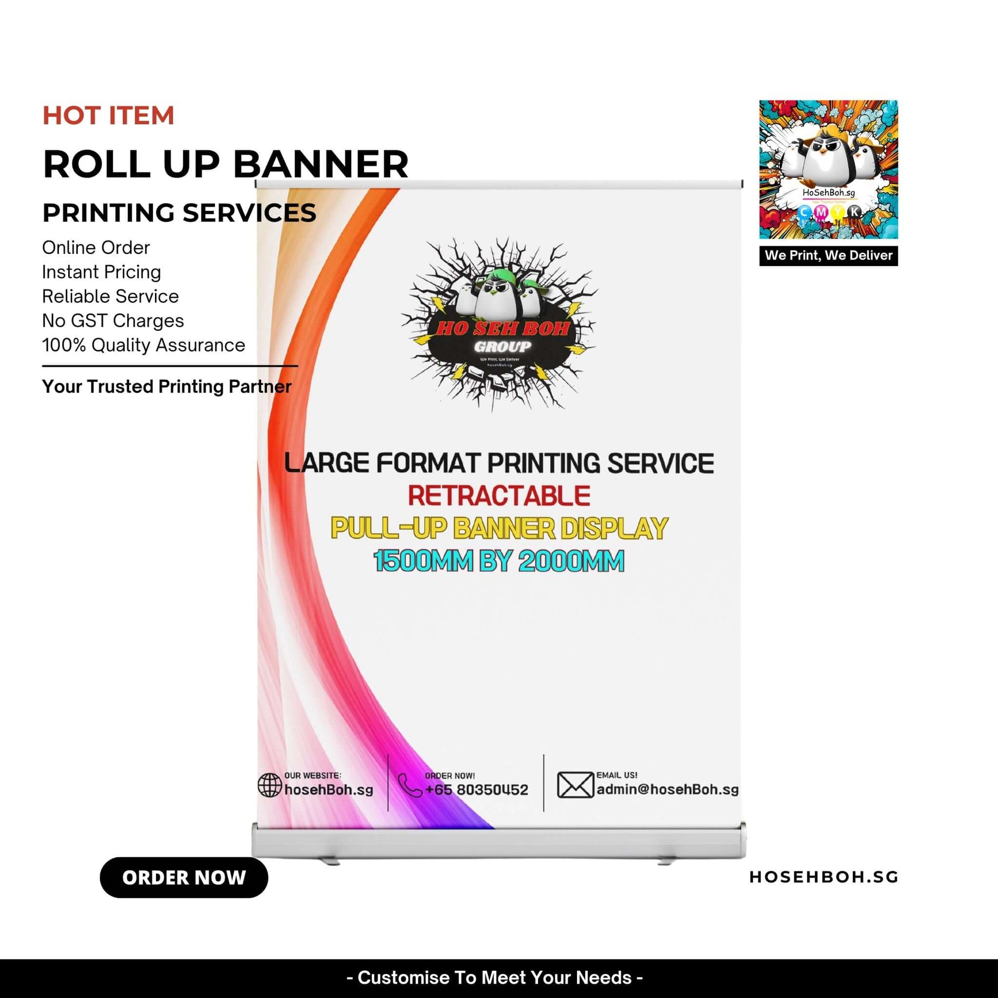 Roll up banner advertising large format printing services by hosehBoh.sg, featuring instant pricing and online order options.