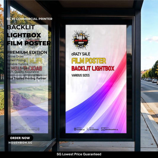 Backlit lightbox film poster advertisement featuring vibrant colors and various sizes, printed by hosehBoh.sg in Singapore.