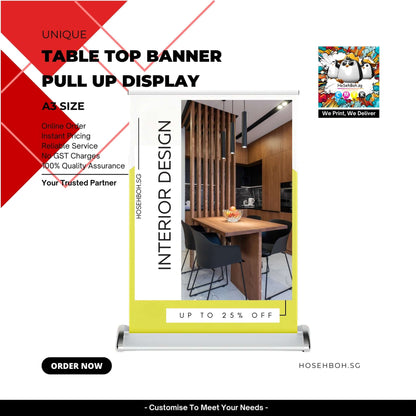 Table Top Mini Pull Up Banner Display showcasing interior design promotion with 25% discount at HosehBoh Group Singapore.