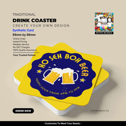 Custom drink coaster for bars, 95mmx95mm, designed for happy hour promotions, Ho Seh Boh Group Printing Service.