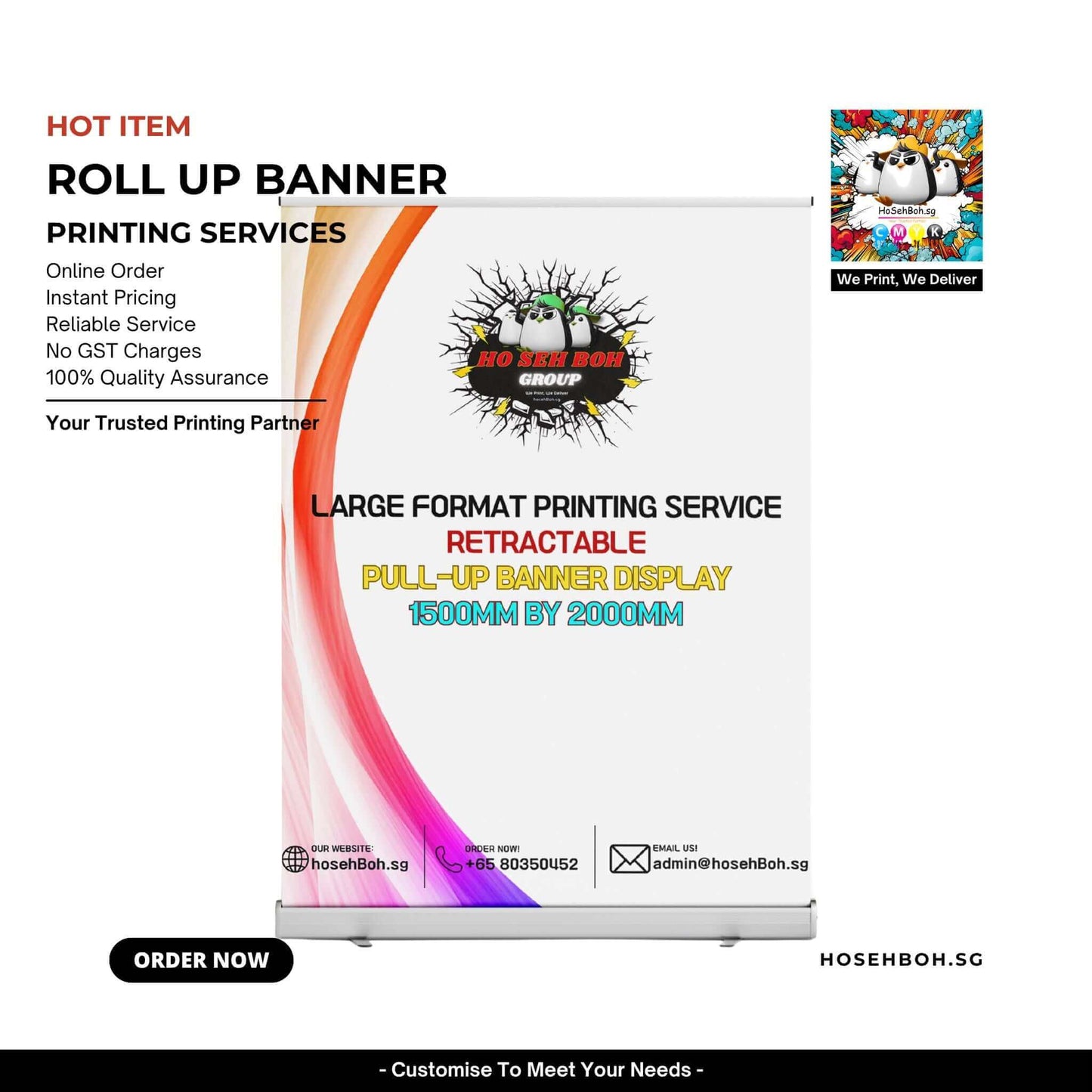 Roll up banner advertising large format printing services by hosehBoh.sg, featuring instant pricing and online order options.