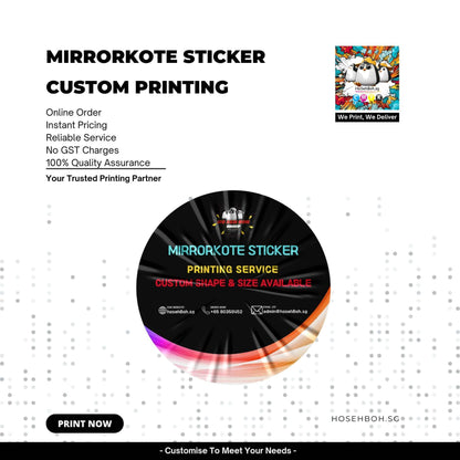 Custom MirrorKote sticker printing service, featuring online order, instant pricing, and 100% quality assurance.